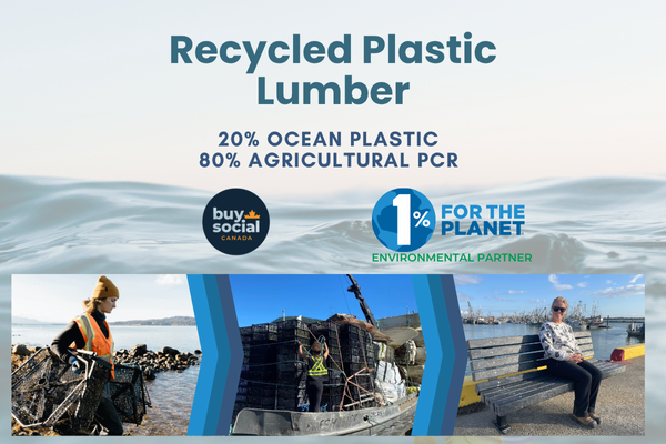 100% Recycled Plastic Lumber (20% Ocean Plastic)