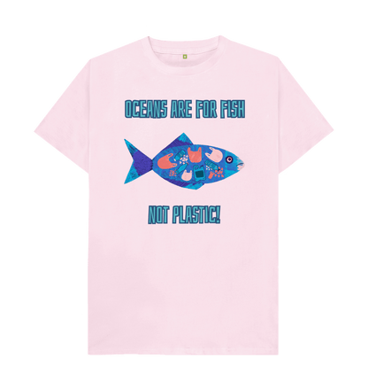 Pink Oceans are for Fish! Men's T-shirt