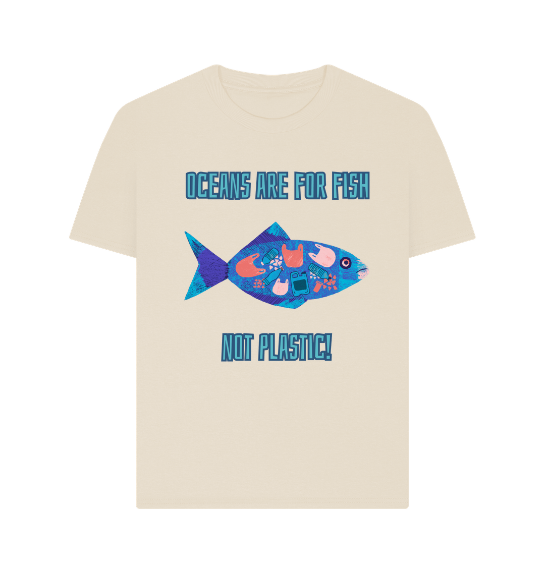 Oat Oceans are for Fish! Women's T-shirt